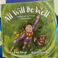 Image of All Will Be Well: Learning To Trust God's Love