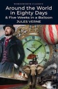 Around The World In Eighty Days & Five Weeks In A Balloon