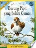 Burung Pipit Yang Selalu Cemas