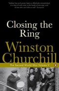 Closing the Ring : The Second World War Vol. V