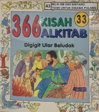 Digigit Ular Beludak : 366 Kisah Alkitab