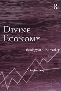 Image of Divine Economy: Theology and the Market