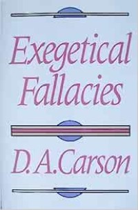 Exegetical Fallacies