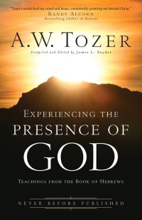 Experiencing The Presence of God