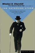 Gathering Storm, The : The Second World War