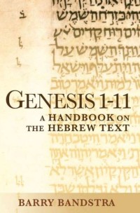 Image of Genesis 1-11: A Handbook on the Hebrew Text