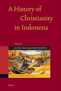 History Of Christianity In Indonesia A,