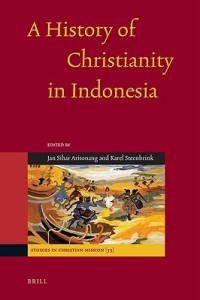 History Of Christianity In Indonesia A,