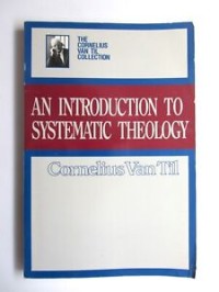 Introducton To Systematic Theology, An