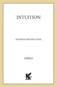 Image of Intuition : Knowing Beyond Logic