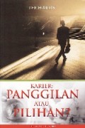 Karier: Panggilan Atau Pilihan