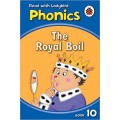 Ladybird Reading Phonics Book 10 : The Royal Boil