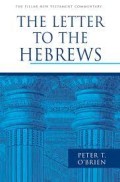 Letter To The Hebrews, The (The Pillar New Testament Commentary (PNTC))