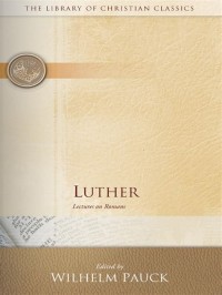 Image of Luther: Lectures on Romans