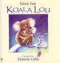 Mem Fox Koala Lou
