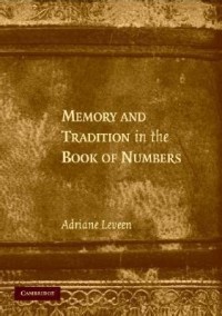 Image of Memory and Tradition in the Book of Numbers