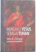 Mengakui Yesus Sebagai Tuhan