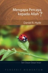 Image of Mengapa Percaya Kepada Allah?