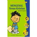 Mengenal Yesus Kristus