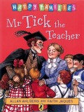 Mr Tick the Teacher