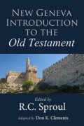 New Geneva Introduction to the Old Testament