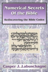 Image of Numerical Secrets of the Bible: Rediscovering the Bible Codes