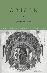 Origen: The Early Church Fathers