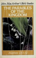 Parables Of The Kingdom, The