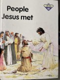 People Jesus met