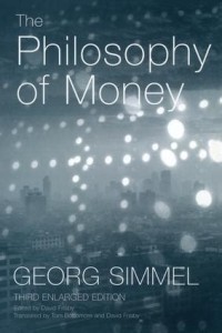 Philosophy of Money, The.