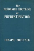 Reformed Doctrine Of Presdestination, The