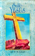 Salib Yesus = Cross Of Jesus, The