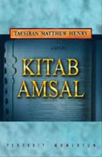 Tafsiran Matthew Henry : Kitab Amsal