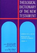 Theological Dictionary Of The New Testament Vol. III