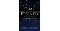 Time and Eternity: Exploring God's Relationship to Time
