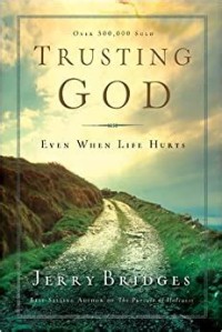 Trusting God Even When Life Hurts