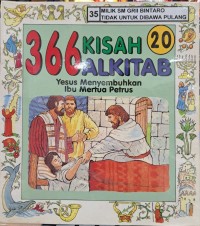 Yesus Menyembuhkan Ibu Mertua Petrus : 366 Kisah Alkitab
